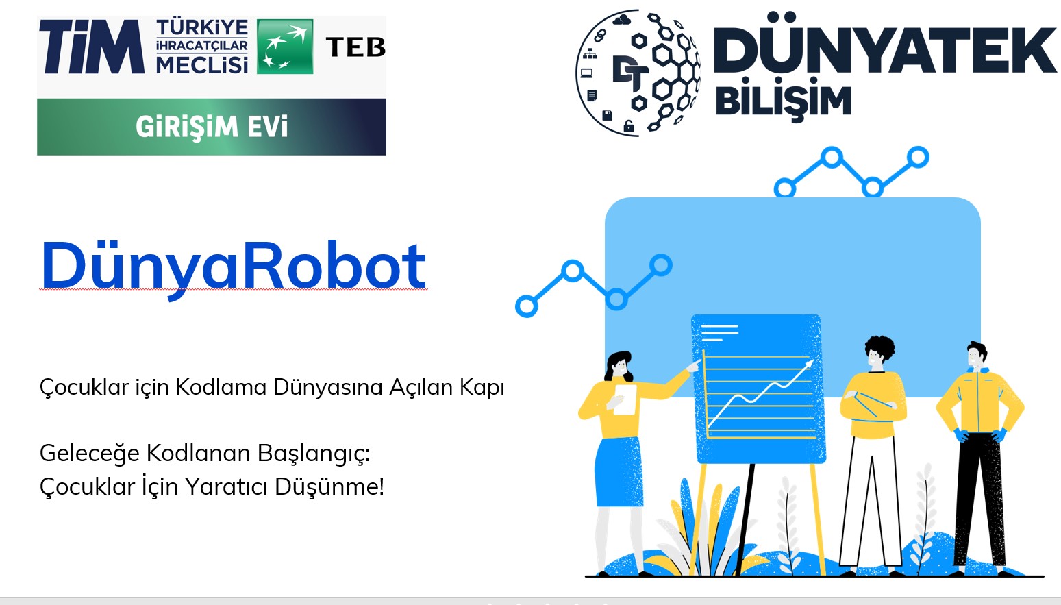 Dunya Robot Projesi